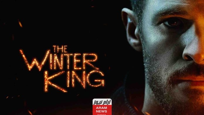 مشاهدة مسلسل The Winter King الحلقة 10 كاملة مترجمة جودة عالية ماي سيما وايجي بست