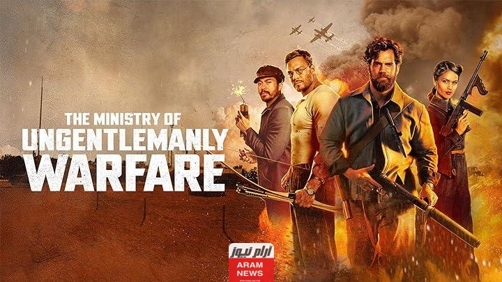 إيجي بست.. رابط مشاهدة فيلم The Ministry of Ungentlemanly Warfare 2024 مترجم كامل بدقة عالية HD وي سيما